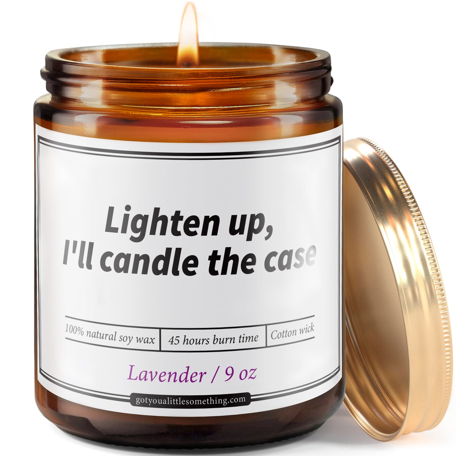 Lighten Up, I'll Candle The Case