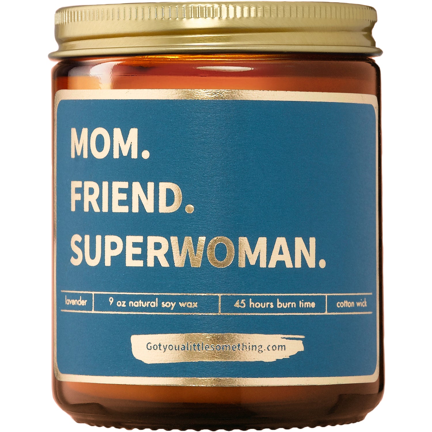 Mom Friend Superwoman